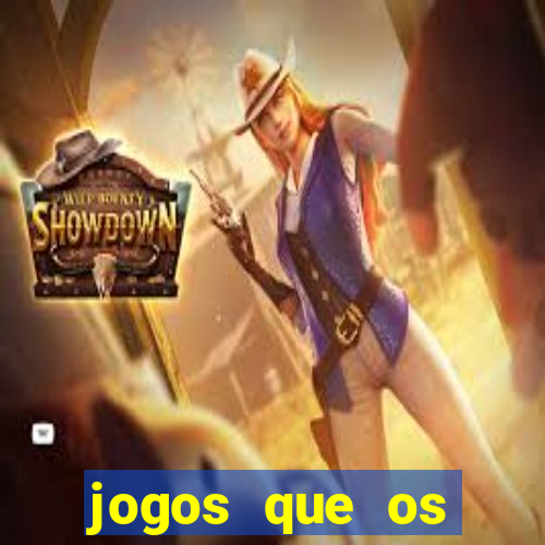 jogos que os famosos jogam para ganhar dinheiro